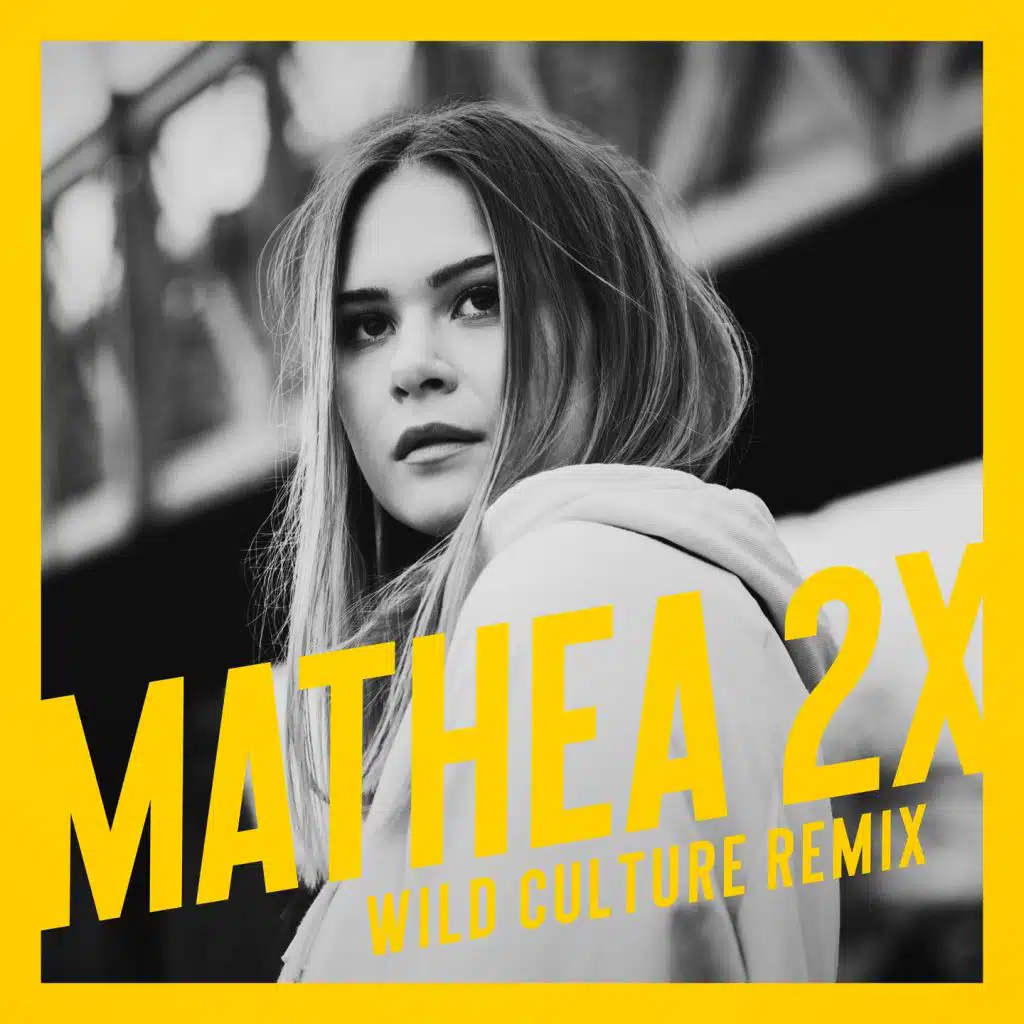 2X (Wild Culture Remix)