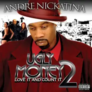 Ugly Money 2 - Love It and Count It