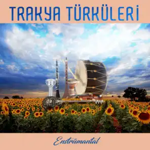 Trakya Türküleri (Enstrümantal)