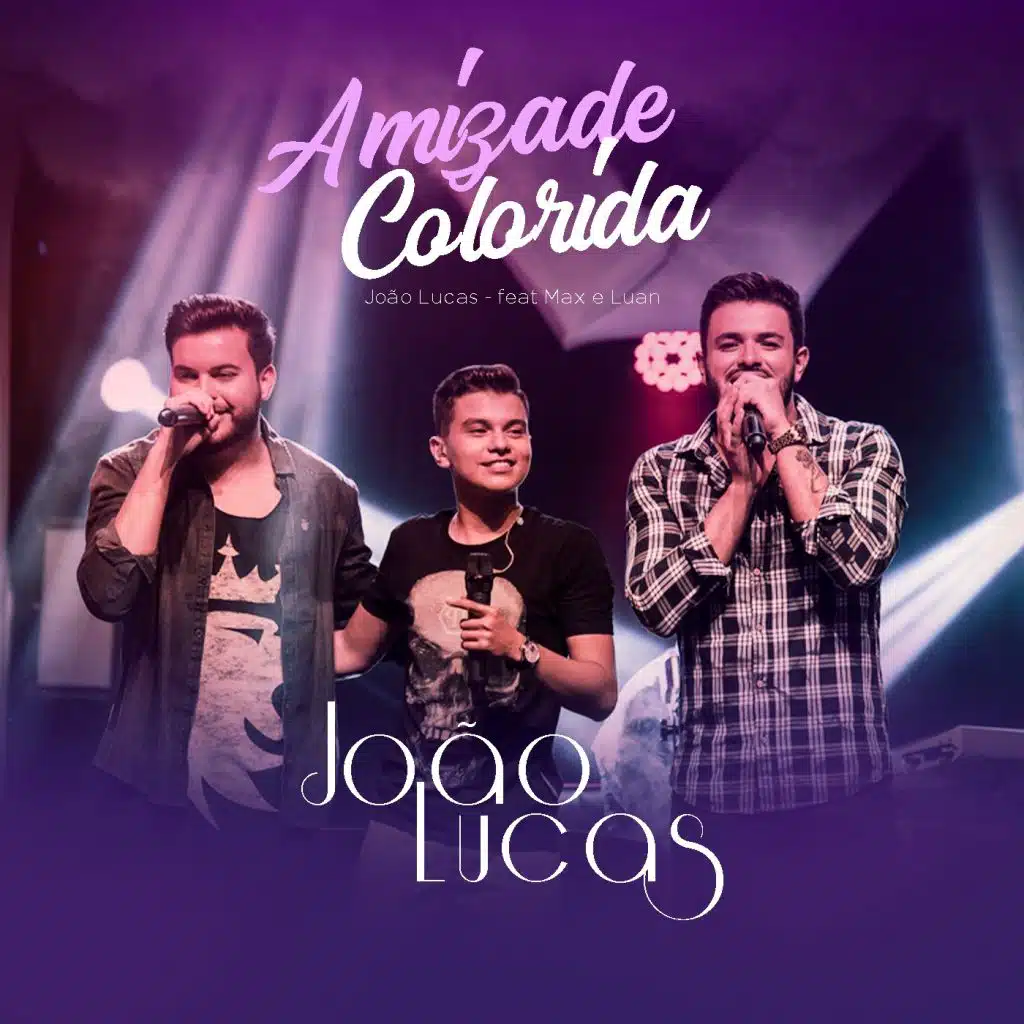 Amizade Colorida (Ao Vivo) [feat. Max e Luan]