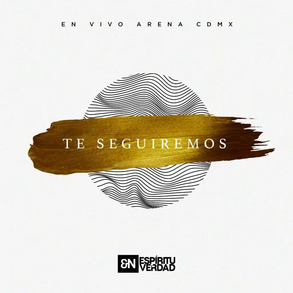 Te Seguiremos