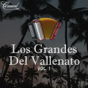 Los Grandes del Vallenato, Vol. 1