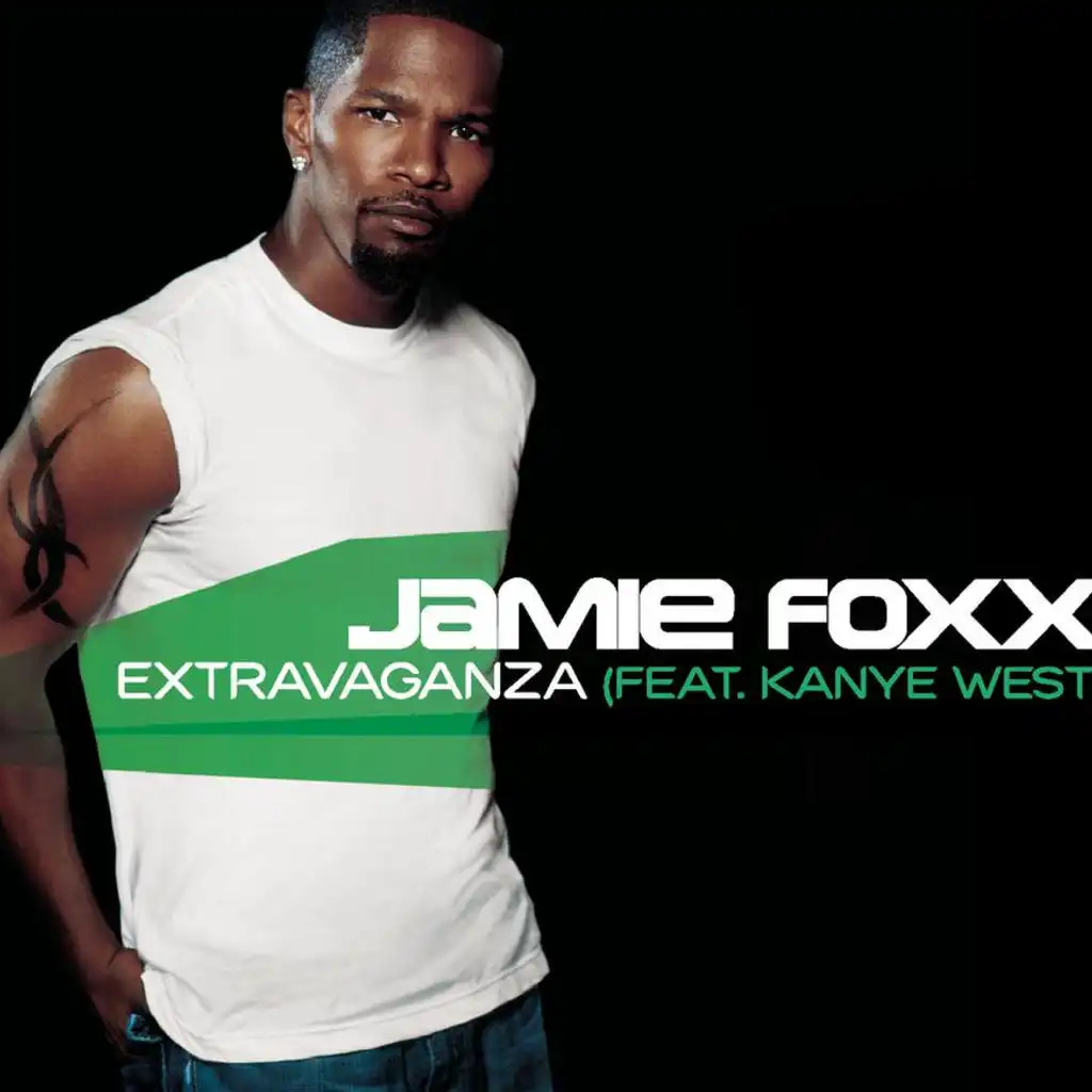 Extravaganza (Radio Edit) [feat. Kanye West]