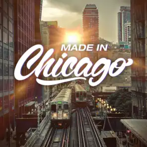 Made In Chicago
