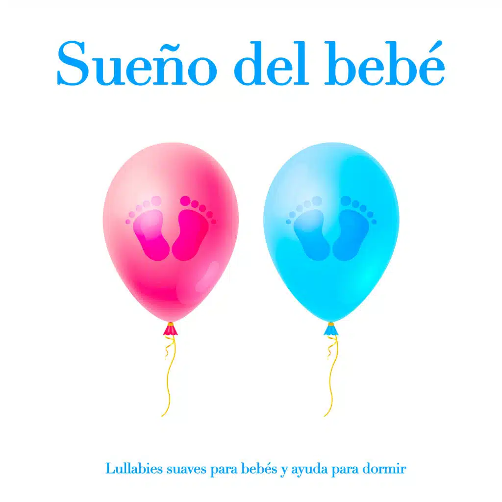 Sueño del bebé:&nbsp;Lullabies suaves para bebés y ayuda para dormir