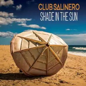 Shade in the Sun (Ibiza Chillout Mix)