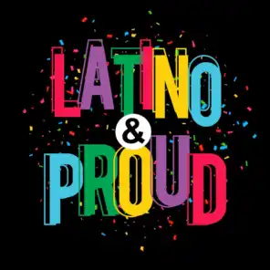 Latino & Proud