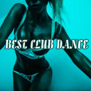 Best Club Dance