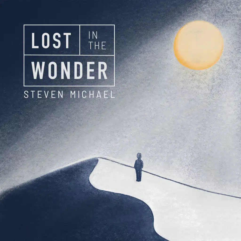 Lost in the Wonder