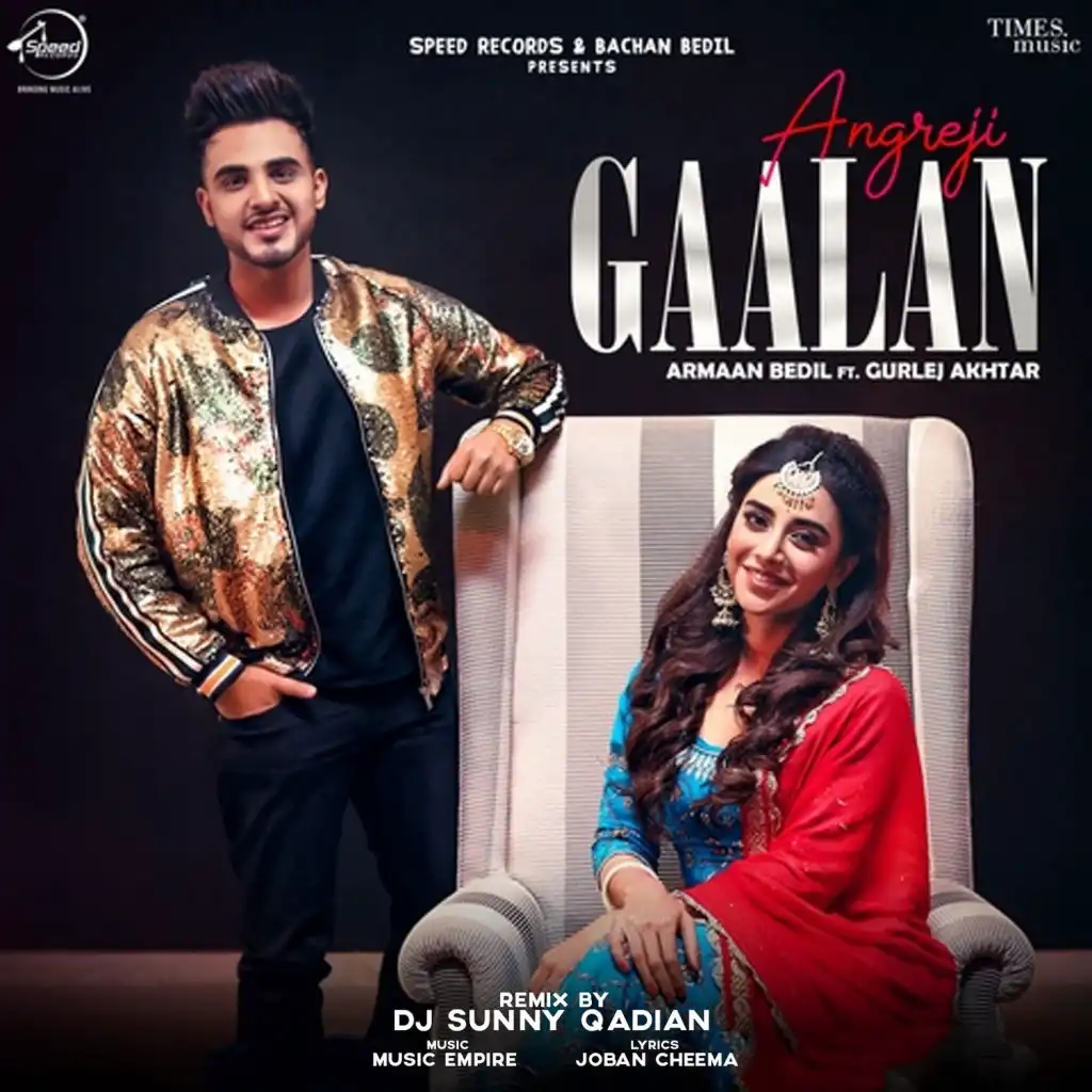 Angreji Gaalan (DJ Sunny Qadian Remix) [feat. Gurlej Akhtar]