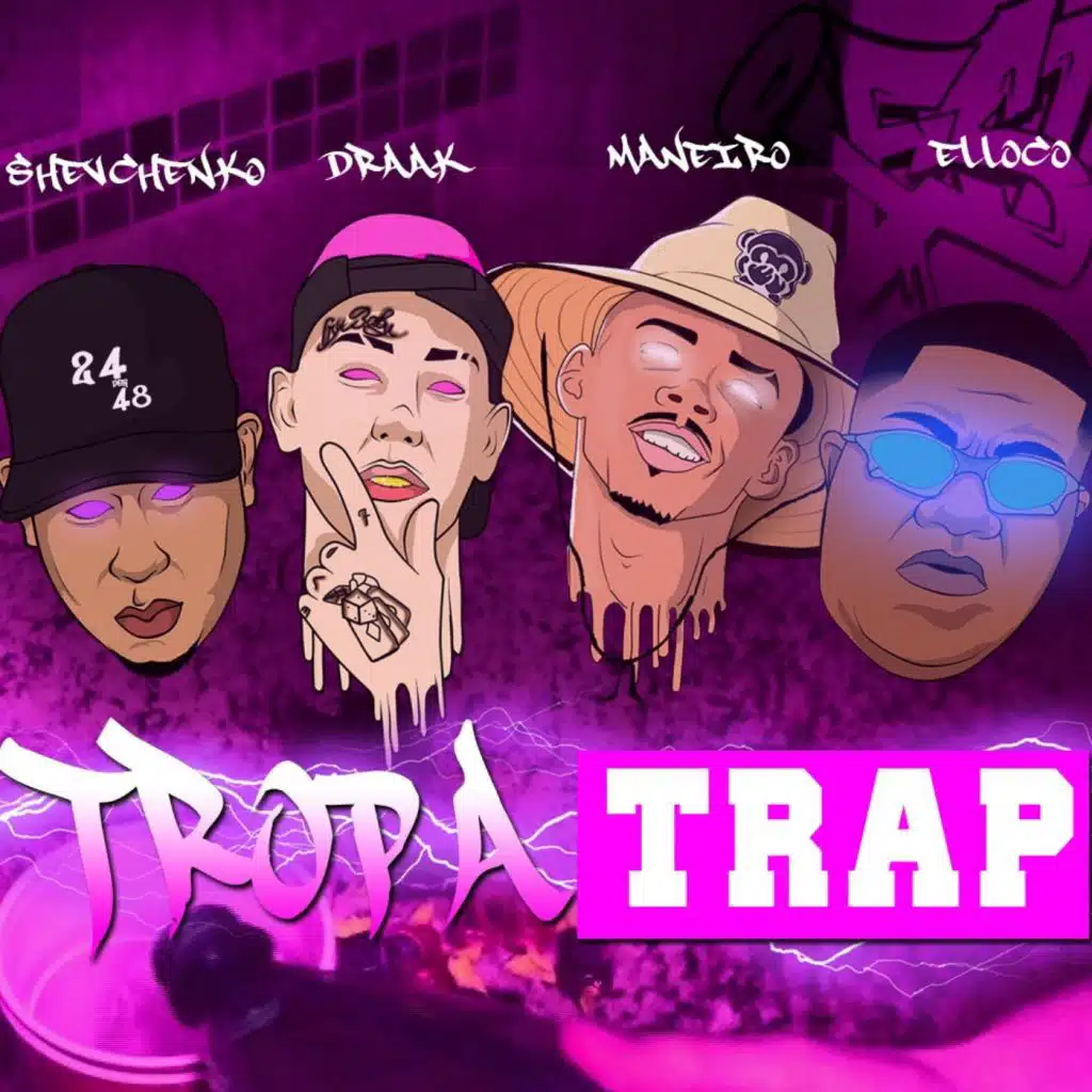 Tropa Trap (feat. Draak & Maneiro)