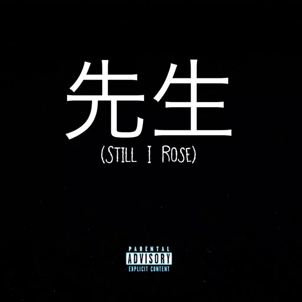 Still I Rose