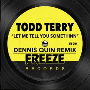 Todd Terry & D.M.S.
