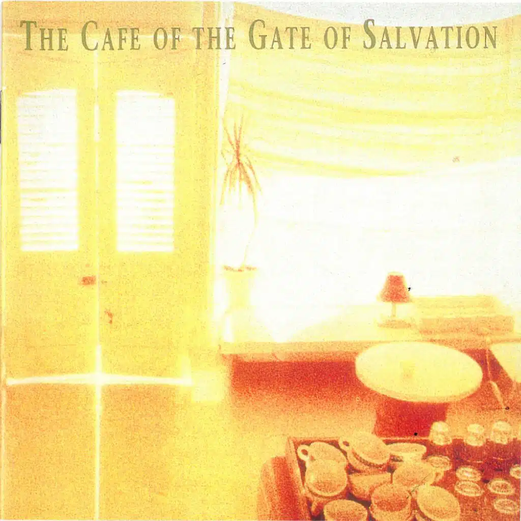 The Cafe of the Gate of Salvation