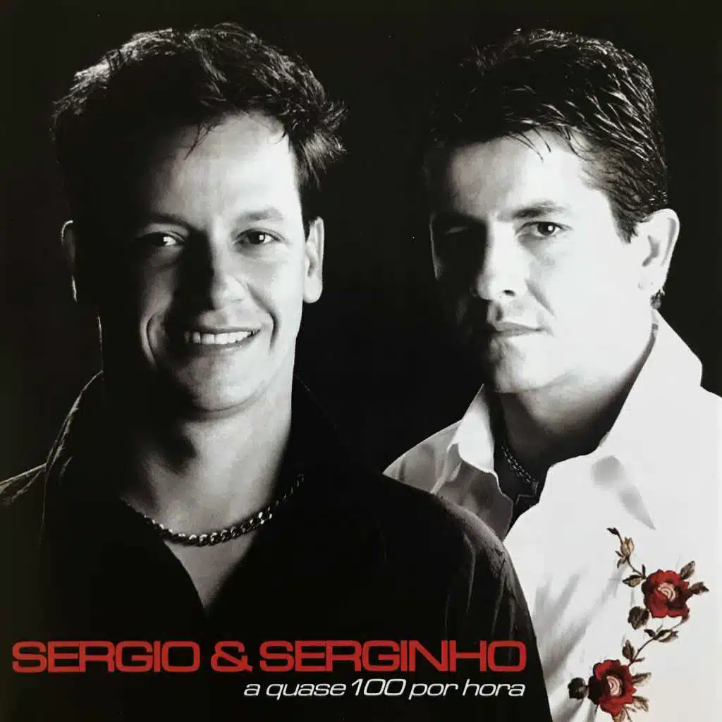 Sergio & Serginho