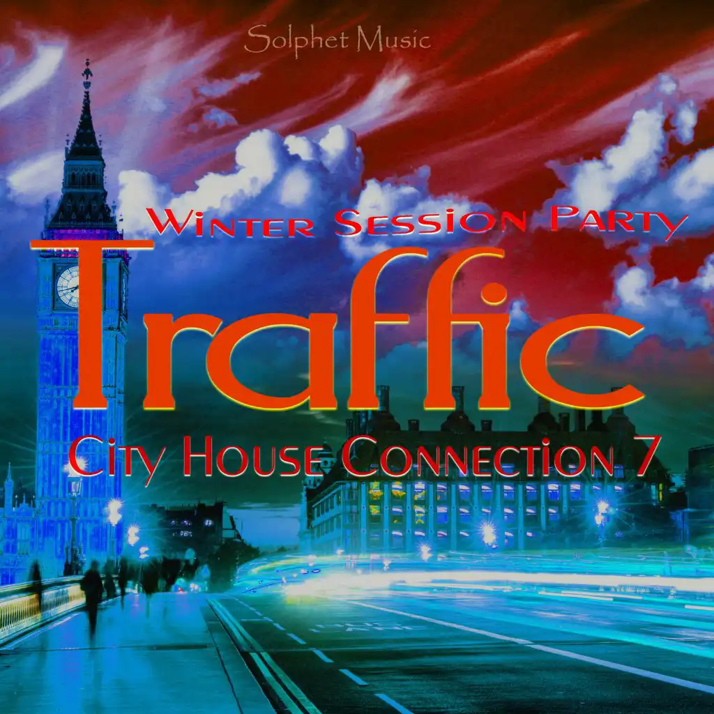 Traffic - City House Connection 7 - Winter Session Party