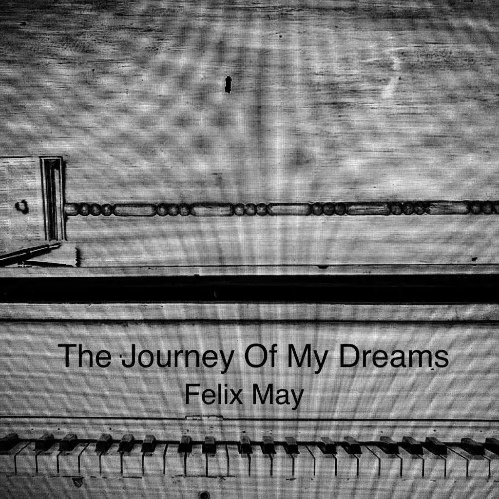 The Journey Of My Dreams