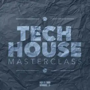 Tech House Masterclass