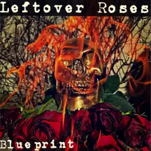 Leftover Roses