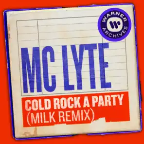 Cold Rock a Party (Milk Remix)