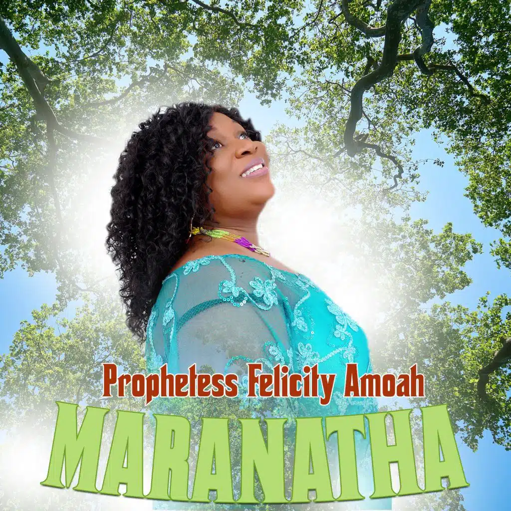 Prophetess Felicity Amoah
