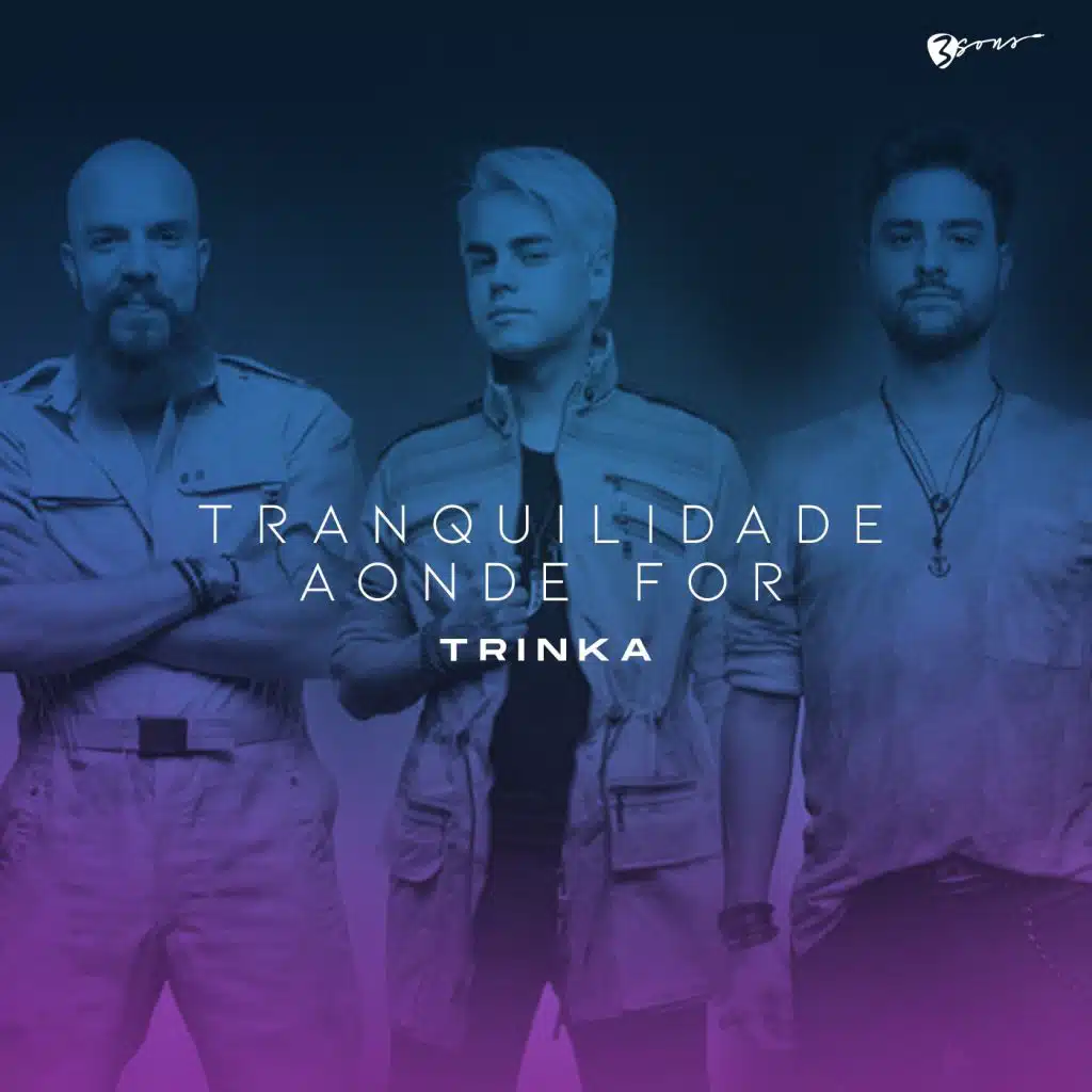 Tranquilidade Aonde For