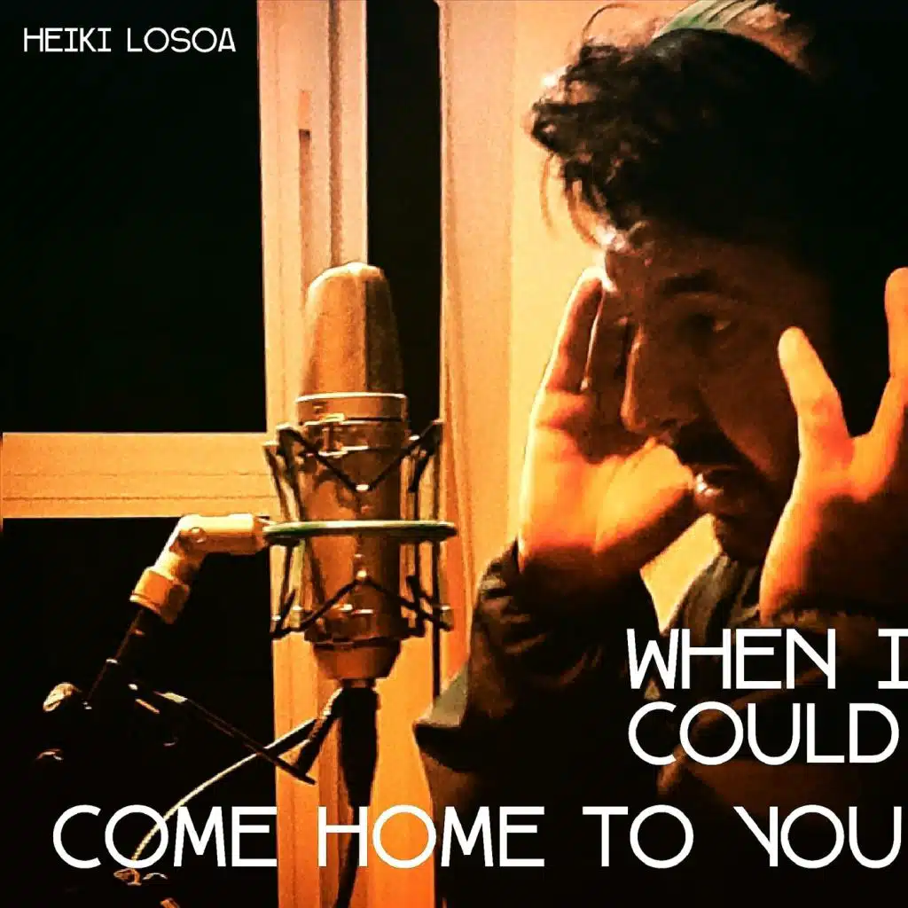 When I Could Come Home to You