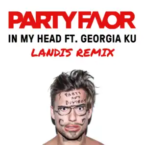 In My Head (feat. Georgia Ku) (Landis Remix)