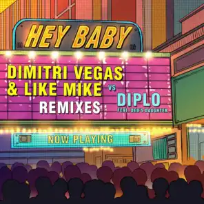 Dimitri Vegas & Like Mike vs Diplo feat. Deb's Daughter