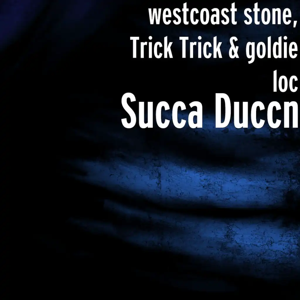 Succa Duccn