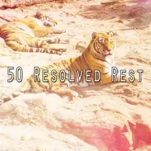 50 Resolved Rest