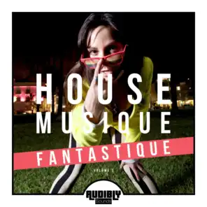 House Musique Fantastique, Vol. 3