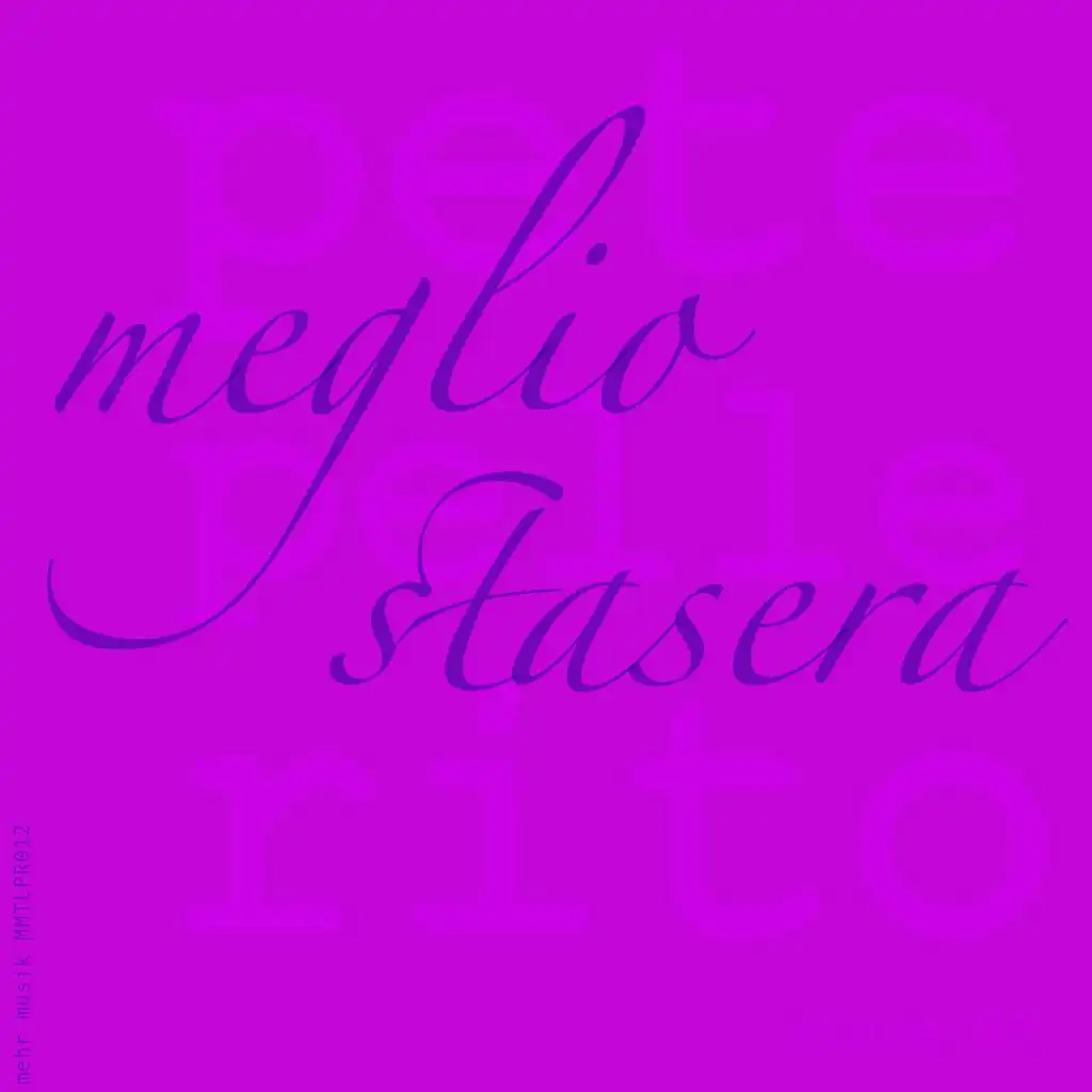 Meglio stasera (Club Mix)