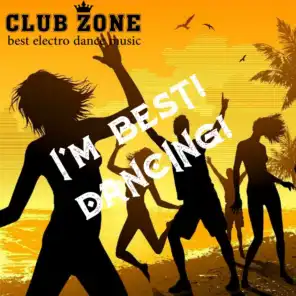 I'm Best! Dancing! (Selected and Mixed by Club ZonE)