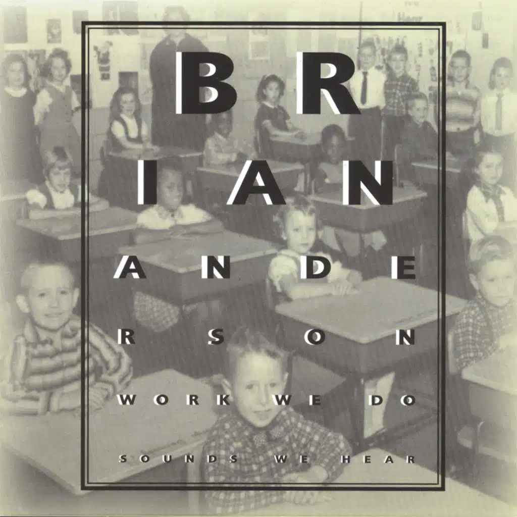 Work We Do Sounds We Hear