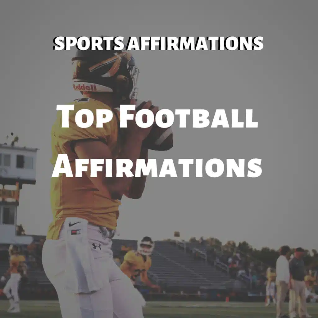 Top Football Affirmations