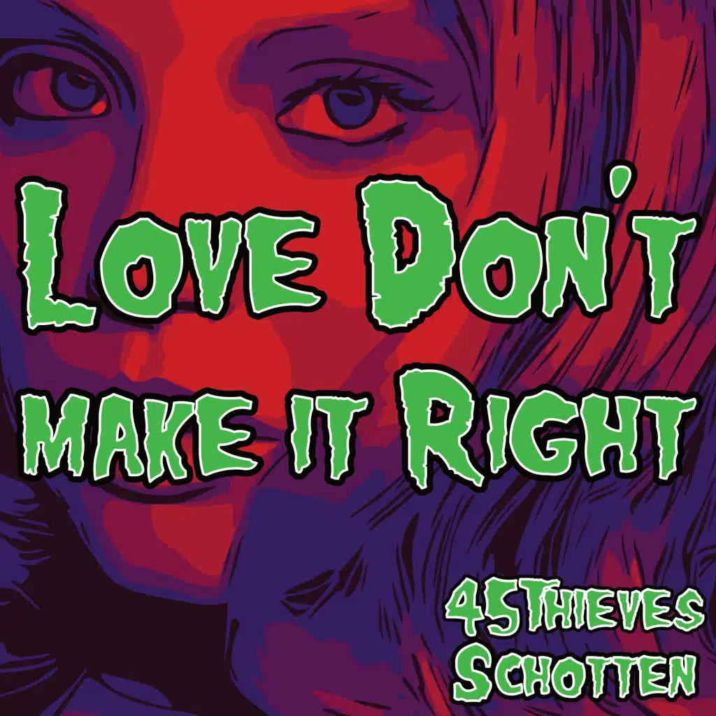 Love Don't Make It Right