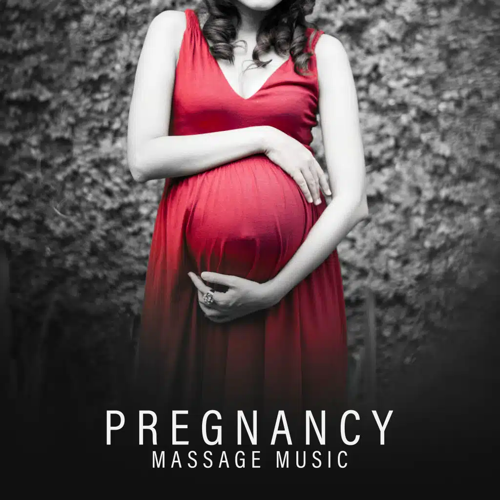 Pregnancy Massage Music: Compilation of 15 New Age Soothing Songs for Future Mothers, Calming Sounds for Baby & Mom, New Music 2019