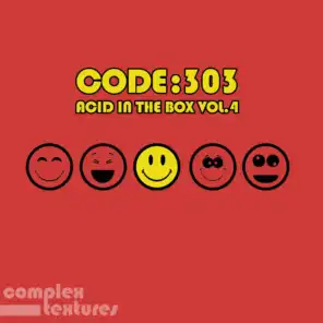Code 303 - Acid in the Box, Vol. 4