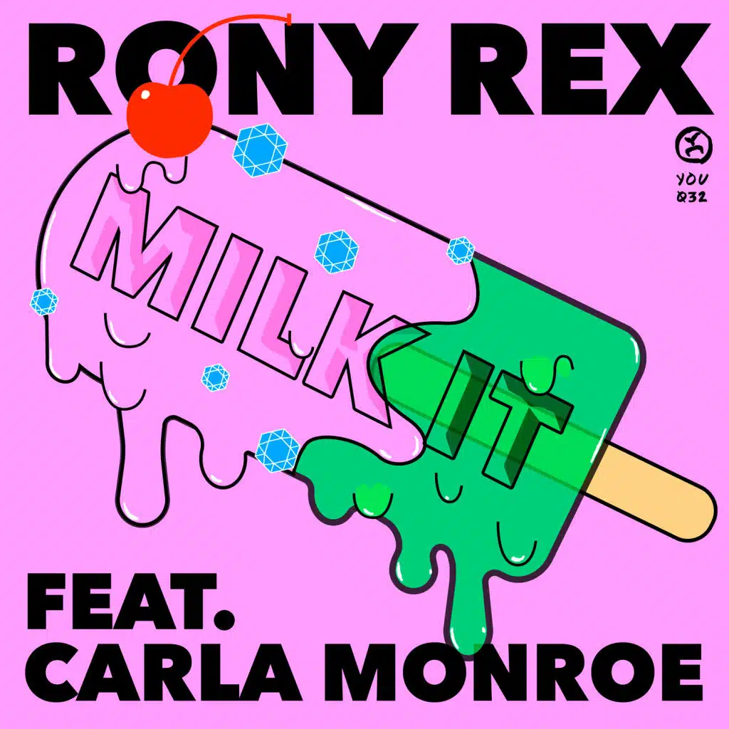 Milk It (feat. Carla Monroe)