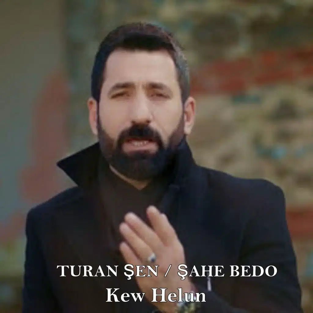 Kew Helun (feat. Şahe Bedo)