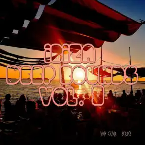 Ibiza Deep Sounds, Vol. 3 (Mixed by Van Czar)