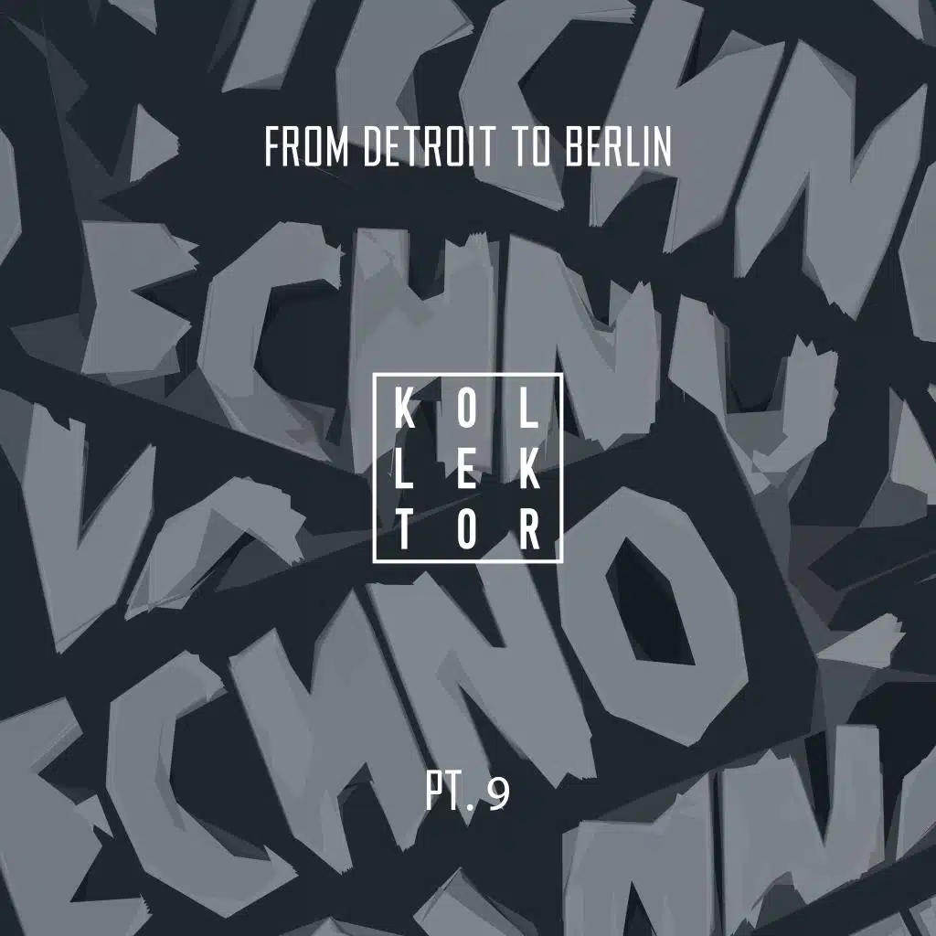 From Detroit to Berlin, Pt. 9