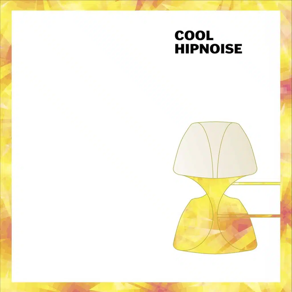 Cool Hipnoise