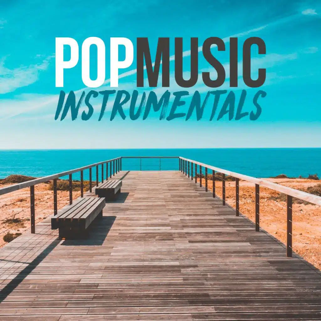 Pop Music Instrumental (The Best Pop, R&B, Charts Instrumentals 2018)