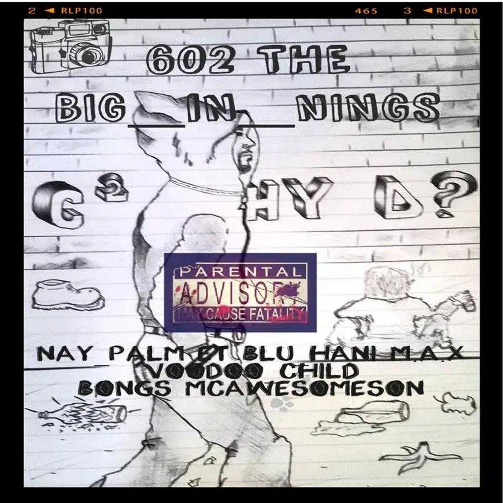 602 The Big In Nings (feat. Nay_Palm)
