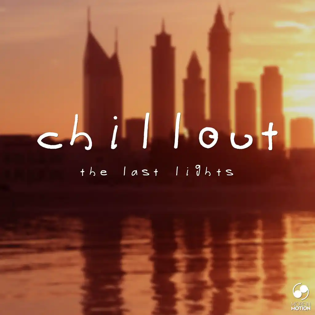 Chillout the Last Lights