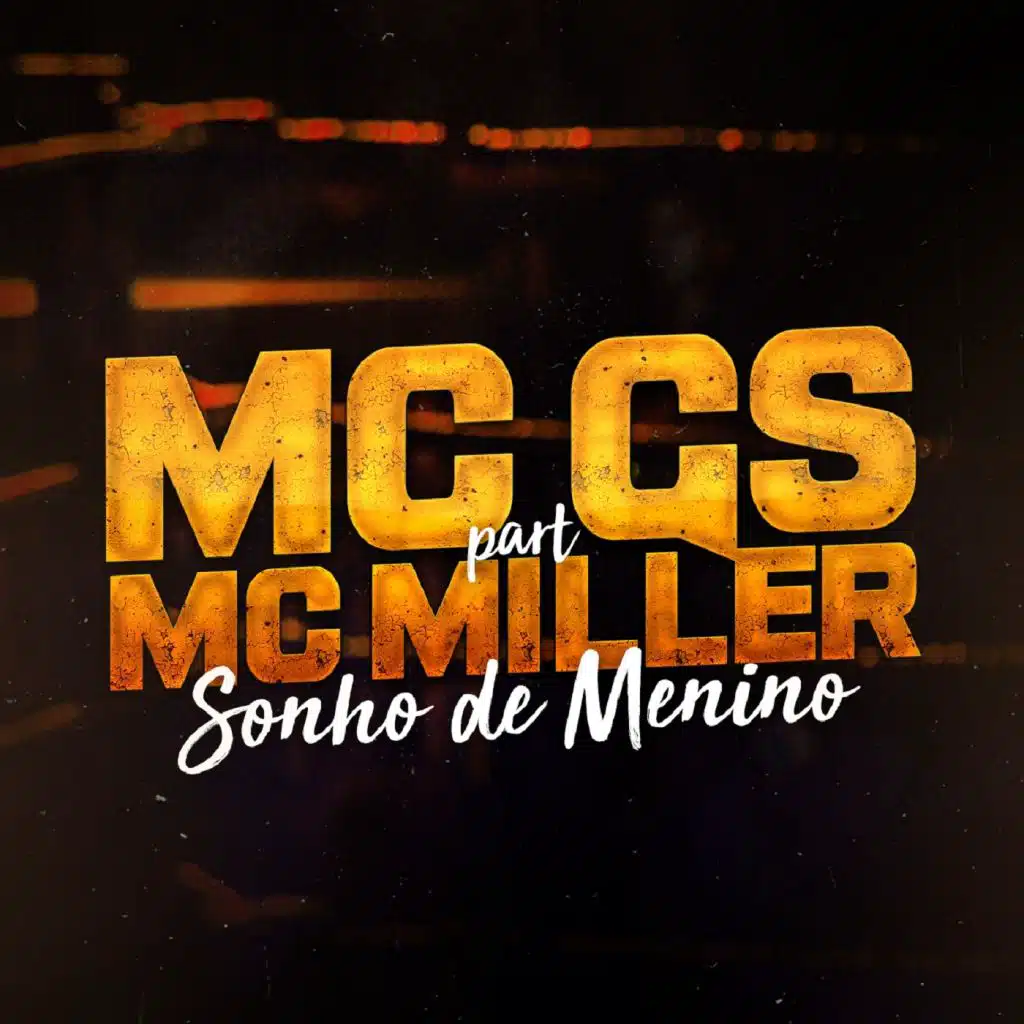 Sonho de Menino (feat. Mc Miller)