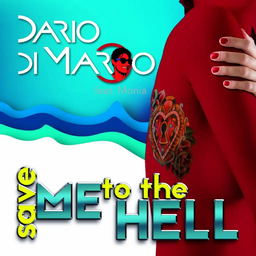 Save Me to the Hell (feat. Monia)