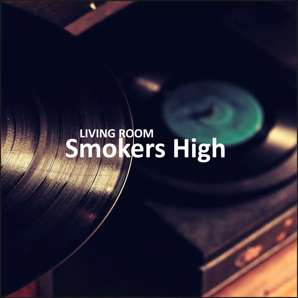 Smokers High (Instrumental)
